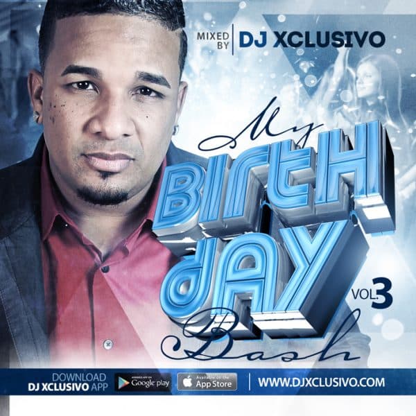 My Bday Bash Volume 3 Mixtape (2014)