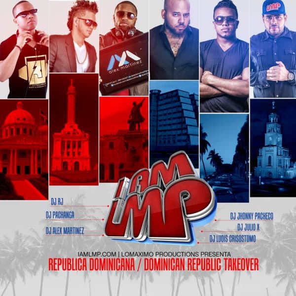 IAMLMP.COM | Dominican Republic Takeover 2015 Mixtape