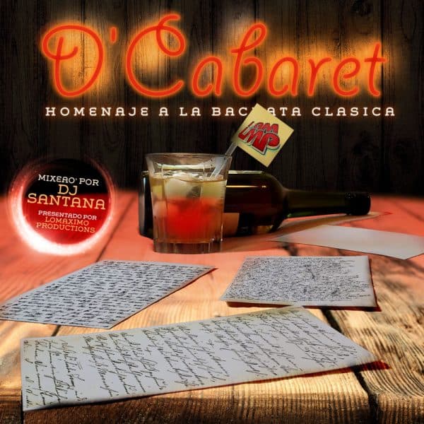 D'Cabaret (Homenaje A La Bachata Clásica) Mixtape (2015)