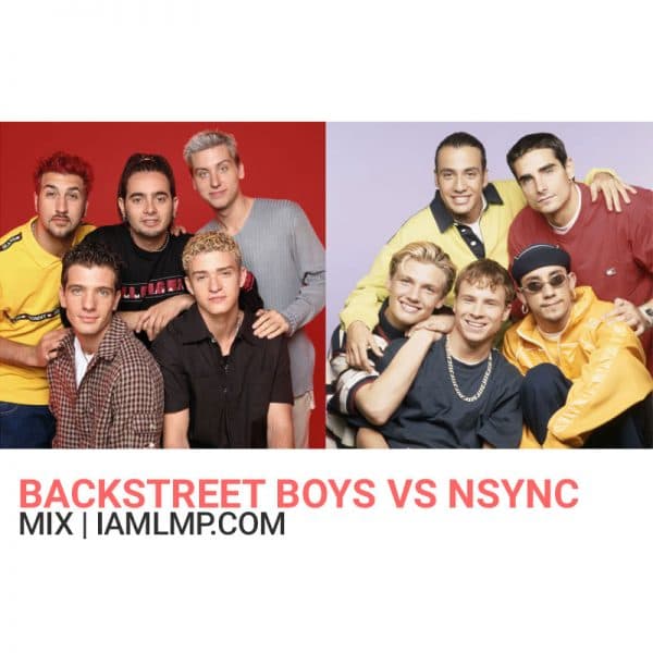 Pop & Mainstream Mix 5 (Backstreet Boys Vs NSYNC)