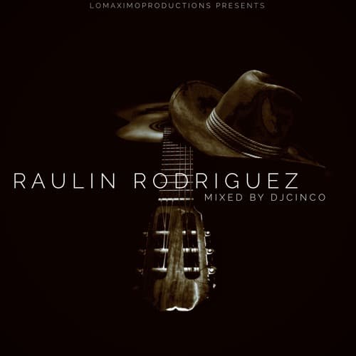 Raulin Rodriguez Mix