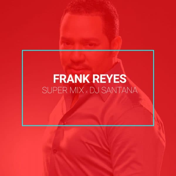Bachata Mix 73 (Frank Reyes 100 Min Super Mix) June 2016