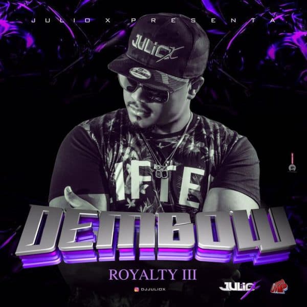Dembow Royalty III November 2016