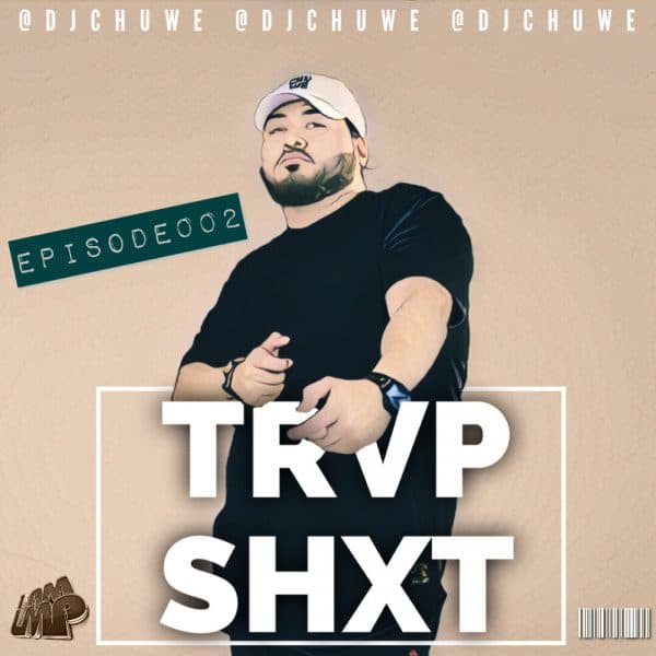 TRVP SHXT Mix 002