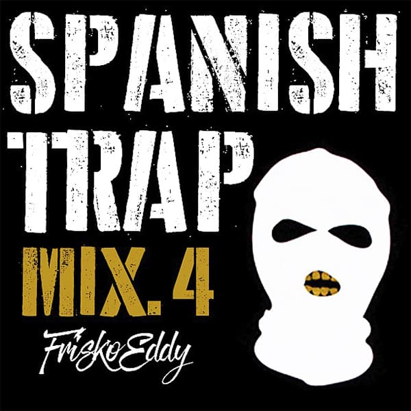 Spanish Trap Mix 4 August 2017
