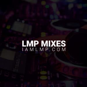 LMP Mixes 0242 : Freestyle Flash Back