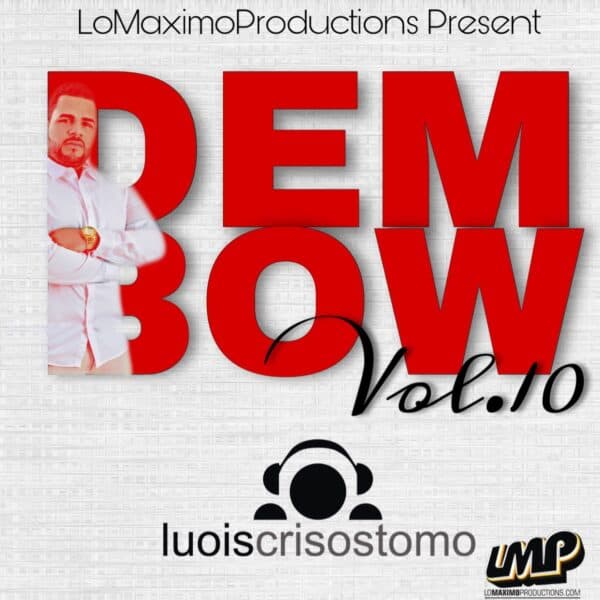 Dembow Mix Volume 10