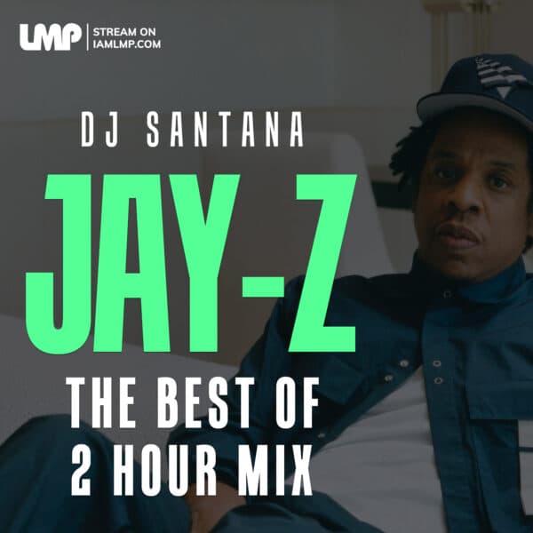 Jay-Z : Best of Mix (2 Hour)
