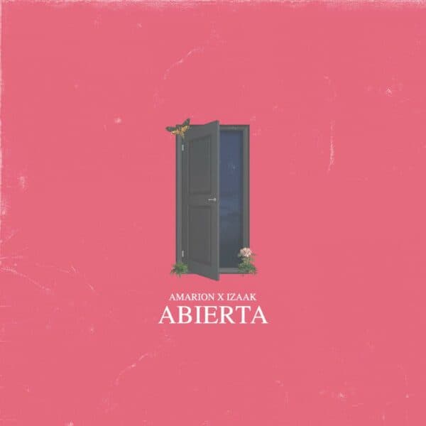 Amarion Feat. Izaak - Abierta
