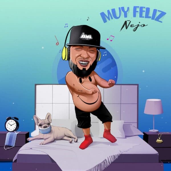 Nejo - Muy Feliz