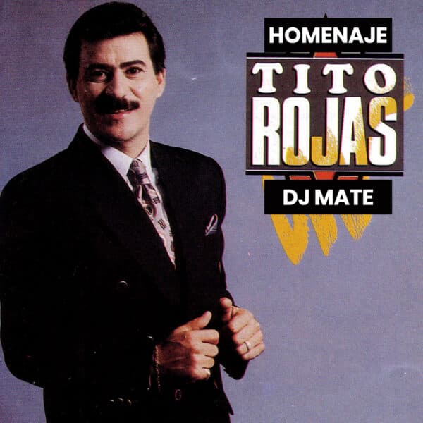 LMP Mixes 0309 : Homenaje A Tito Rojas : Download LMP DJ in the App Store