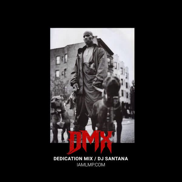 DMX Dedication Mix