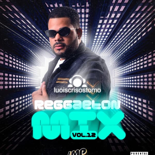 Reggaeton Mix Volume 12