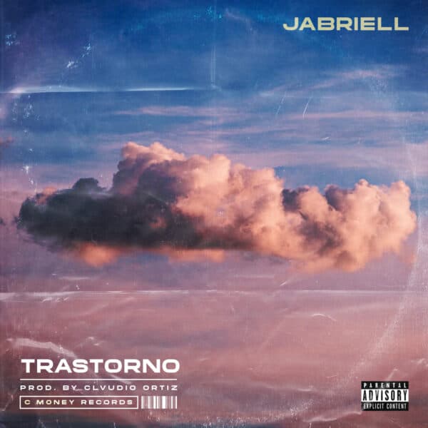 Jabriell - TRASTORNO