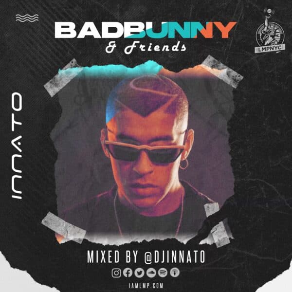 Bad Bunny & Friends Mix 2021