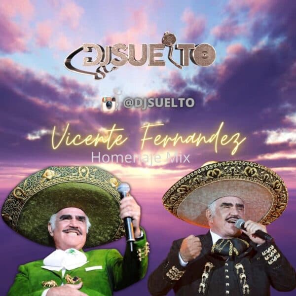 Vicente Fernandez Tribute Mix