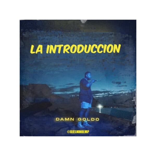 Damn Goldo Mix (La Introduccion)