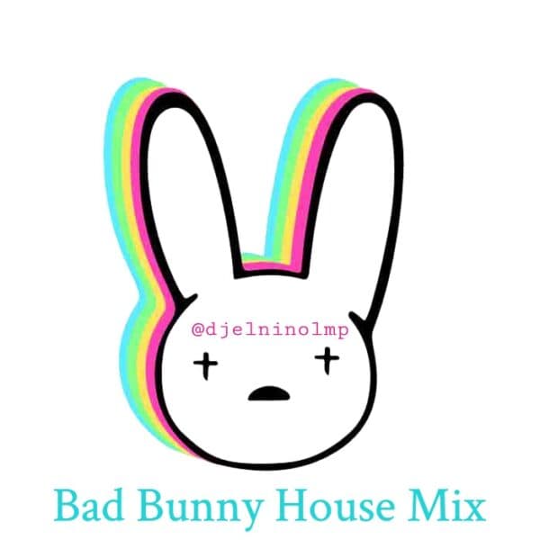 LMP Mixes 0415 : Bad Bunny House Mix : Download LMP DJ In The App Store