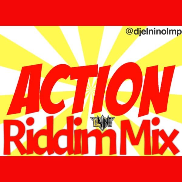 Action Riddim Mix
