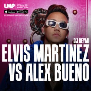 Elvis Martinez vs Alex Bueno Mixtape (2023)