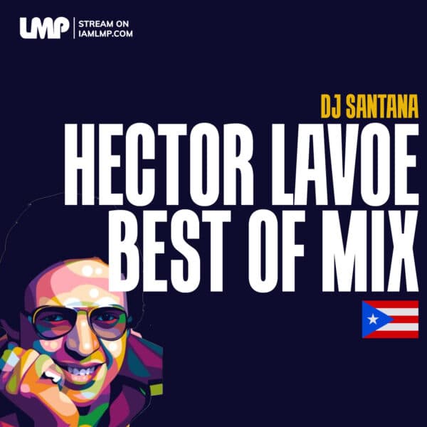 LMP Mixes 0469 : Hector Lavoe Salsa King Mix : Download LMP DJ In The App Store