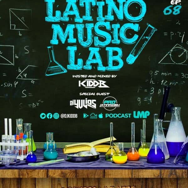 Latino Music Lab Podcast Episode 0068