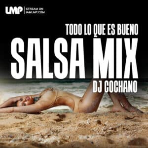 Salsa Mix - Todo lo que es bueno
