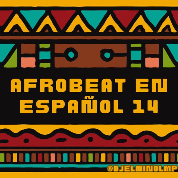 Afrobeat En Espanol 14