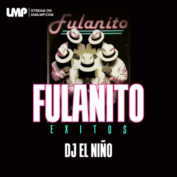 Fulanito Exitos – Lo Mejor de Fulanito | Guallando, El Cepillo, Cometela Ripia