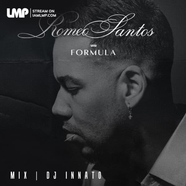 Romeo Santos Formula Volume 1 Mix