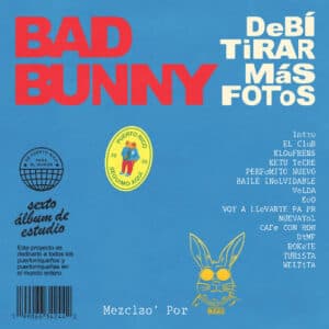 Bad Bunny - Debi Tirar Mas Fotos Album Mix