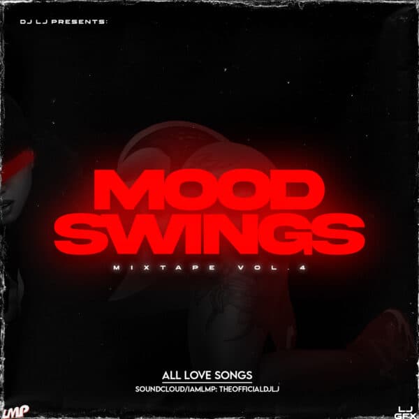 Mood Swings Mix Volume 4