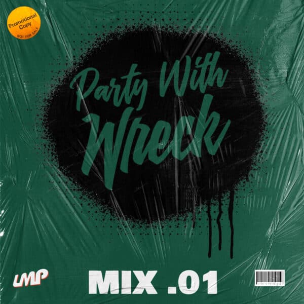 Party With Wreck Part 01