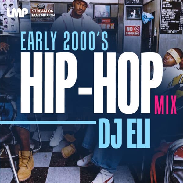 Early 2000s Hip Hop Mixtape (2014)