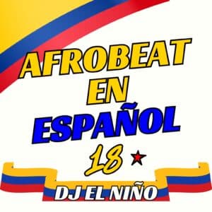 Afrobeat En Espanol 18