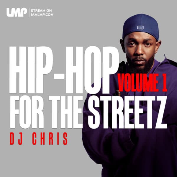 Hip-Hop For Da Streetz Volume 1