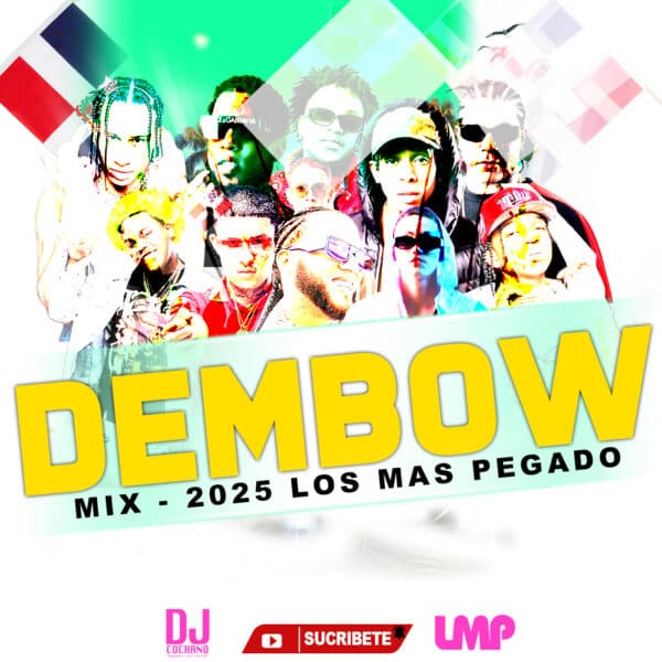 Dembow Mix July 2025