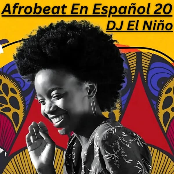 Afrobeat En Espanol 20