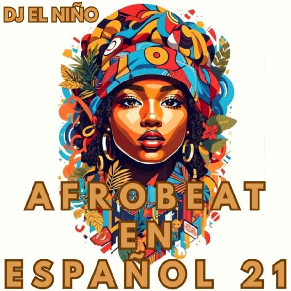 Afrobeat En Espanol 21