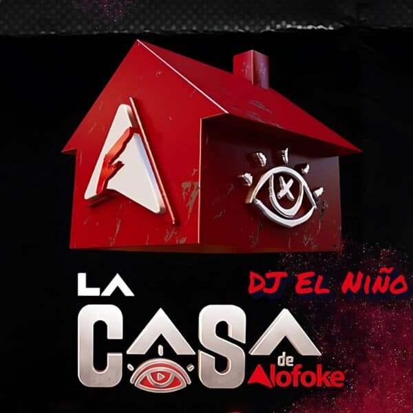 La Casa De Alofoke Mix
