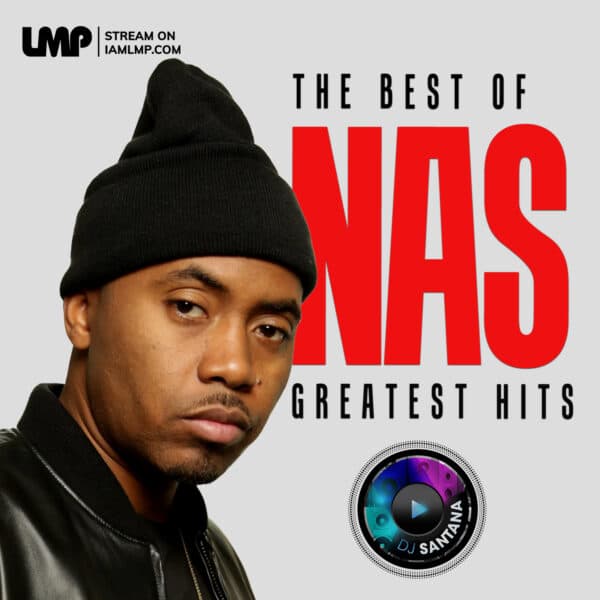Nas Greatest Hits Mix