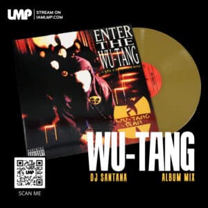 Wu-Tang Clan - Enter The Wu-Tang (36 Chambers) Album Mix | DJ Santana