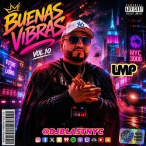 BUENAS VIBRASSSS Volume 10 (Latin House vs Reggaeton Clasico)