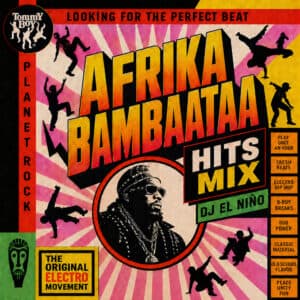 Afrika Bambaataa Hits Mix