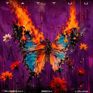 Rvssian, Sech, Lojay - TATTUU