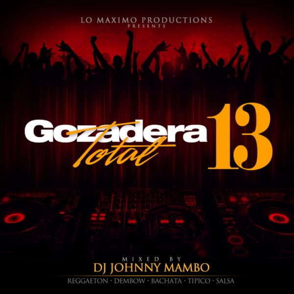 Gozadera Total 13 Mixtape (2018)