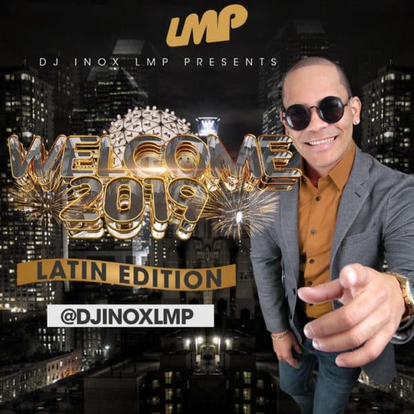 Welcome To 2019 Mixtape (Latin Edition)