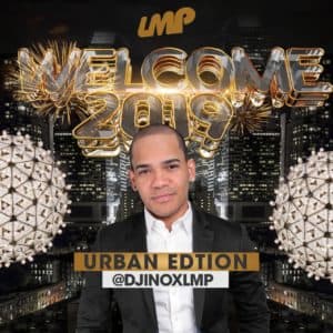 Welcome To 2019 Mixtape (Urban Edition)