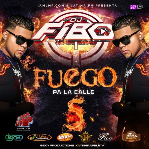 Fuego Pa La Calle Volume 5 Mixtape (2019)