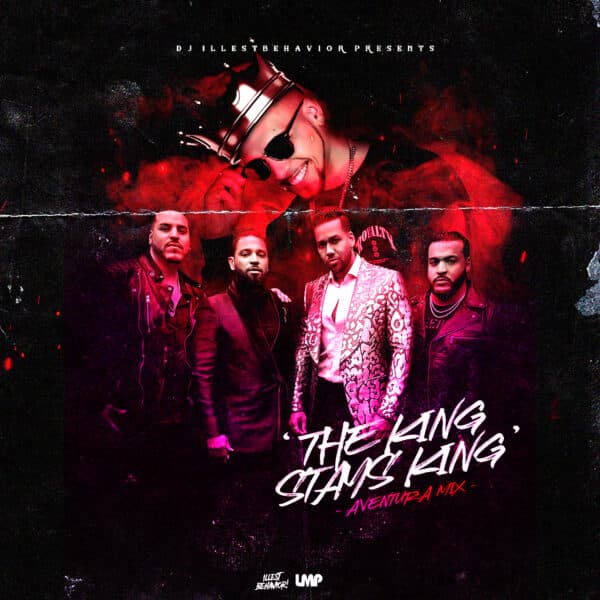 Aventura The Kings Stay King Mix